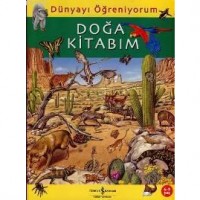 Dünyayı Öğreniyorum - Doğa Kitabım