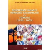 Doğrudan Yabancı Sermaye Yatırımları ve Türkiye