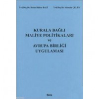 Kurula Bağlı Maliye Politikaları ve Avrupa Birliği Uygulaması