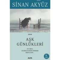 Aşk Günlükleri; Çiğ Tanesi, Gecenin En Suskun Zamanında Düşen Otlara...