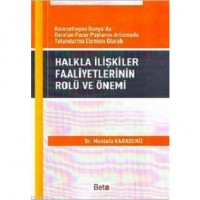 Halkla İlişkiler Faaliyetlerinin Rolü ve Önemi