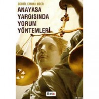 Anayasa Yargısında Yorum Yöntemleri