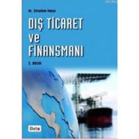 Dış Ticaret ve Finansmanı Yeni Mevzuat