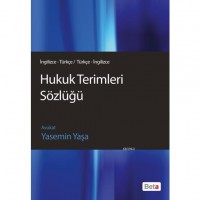 Hukuk Terimleri Sözlüğü İngilizce/Türkçe - Türkçe/İngilizce