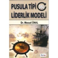 Pusula Tipi 360 Derece Liderlik Modeli