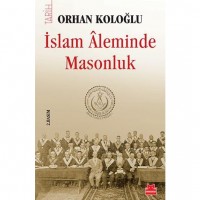 İslam Âleminde Masonluk