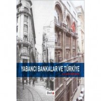 Yabancı Bankalar ve Türkiye