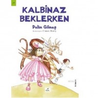 Kalbinaz Beklerken