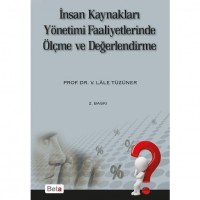 İnsan Kaynakları Yönetimi Faaliyetlerinde Ölçme ve Değerlendirme