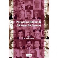 Pazarlama Biliminde 29 İnsan 29 Kavram