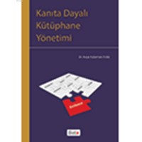 Kanıta Dayalı Kütüphane Yönetimi