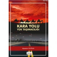 Kara Yolu Yük Taşımacılığı