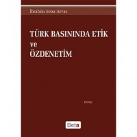 Türk Basınında Etik ve Özdenetim