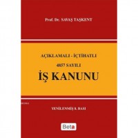 Açıklamalı - İçtihatlı 4857 Sayılı İş Kanunu