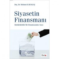 Siyasetin Finansmanı; Sürdürülebilir Bir Demokrasinin Aracı