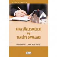 Kira Sözleşmeleri ve Tahliye Davaları