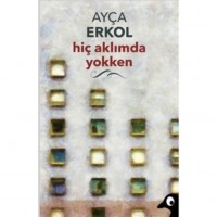 Hiç Aklımda Yokken