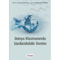 Dünya Klasmanında Sürdürülebilir Üretim