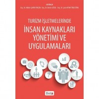 Turizm İşletmelerinde İnsan Kaynakları Yönetimi ve Uygulamaları