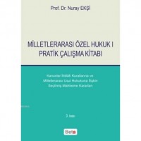 Milletlerarası Özel Hukuk I Pratik Çalışma Kitabı