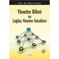 Yönetim Bilimi ve Çağdaş Yönetim Teknikleri