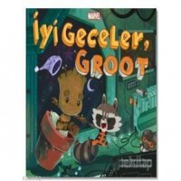 İyi Geceler, Groot