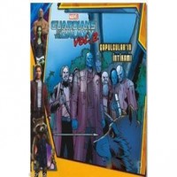 Marvel Guardians of the Galaxy: Çapulcular`ın İntikamı; Vol: 2