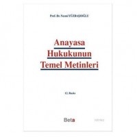 Anayasa Hukukunun Temel Metinleri