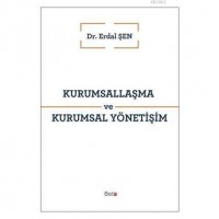 Kurumsallaşma ve Kurumsal Yönetişim