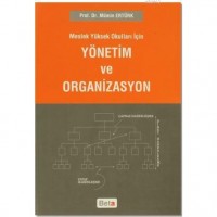 Meslek Yüksek Okulları İçin Yönetim Ve Organizasyon