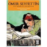 Ömer Seyfettin En Sevilen Öyküler