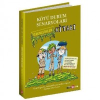 Kötü Durum Senaryoları - İğrençlikler Kitabı