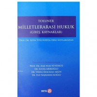 Toluner Milletlerarası Hukuk; Giriş, Kaynaklar