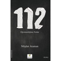 112- Öğretmenliğime Notlar