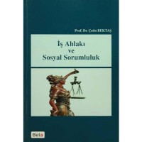 İş Ahlakı ve Sosyal Sorumluluk