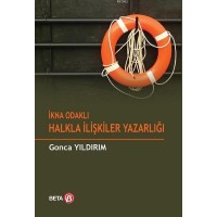 İkna Odaklı Halkla İlişkiler Yazarlığı