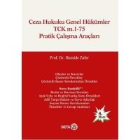 Ceza Hukuku Genel Hükümler TCK m.1-75 Pratik Çalışma Araçları