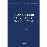 Ticaret Hukuku Prensipleri Kıymetli Evrak