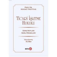 Ticari İşletme Hukuku; Ders Notları Soru Örnekleri