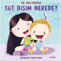 Süt Dişim Nerede?