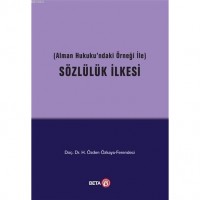 Sözlülük İlkesi; Alman Hukukundaki Örneği ile