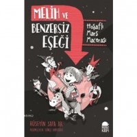 Melih Ve Benzersiz Eşeği -Hoşaflı Mars Macerası