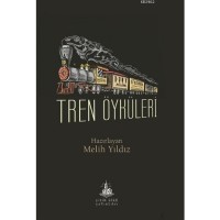 Tren Öyküleri