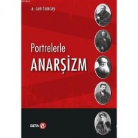 Portrelerle Anarşizm