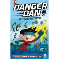 Danger Dan - Milli Marşı Kurtarıyor