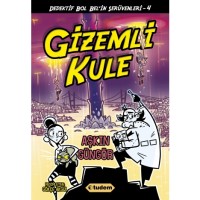 Gizemli Kule - Dedektif Bol Bel`in Serüvenleri - 4