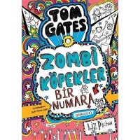 Tom Gates - Zombi Köpekler Bir Numara Şimdilik