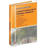 Sermaye Piyasaları ve Finansal Kurumlar