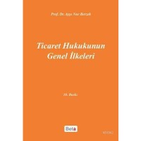 Ticaret Hukukunun Genel İlkeleri