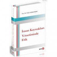 İnsan Kaynakları Yönetiminde Etik